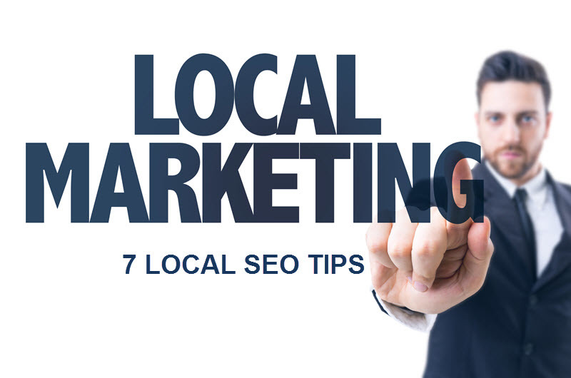 7 Local SEO Tips for Your Small Business