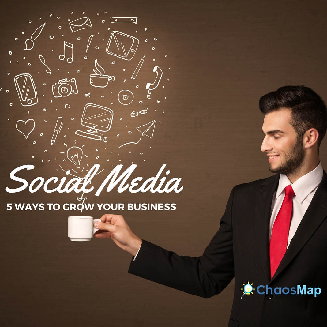 Grow your business with power of social media chaosmap