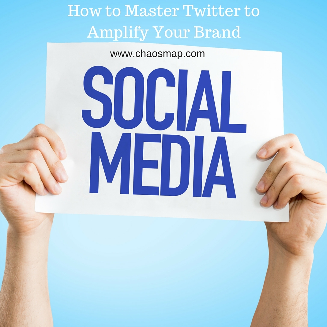 how-to-master-twitter-to-amplify-your-brand