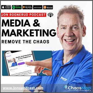 jonrognerudmedia-marketingpodcast-chaosmap