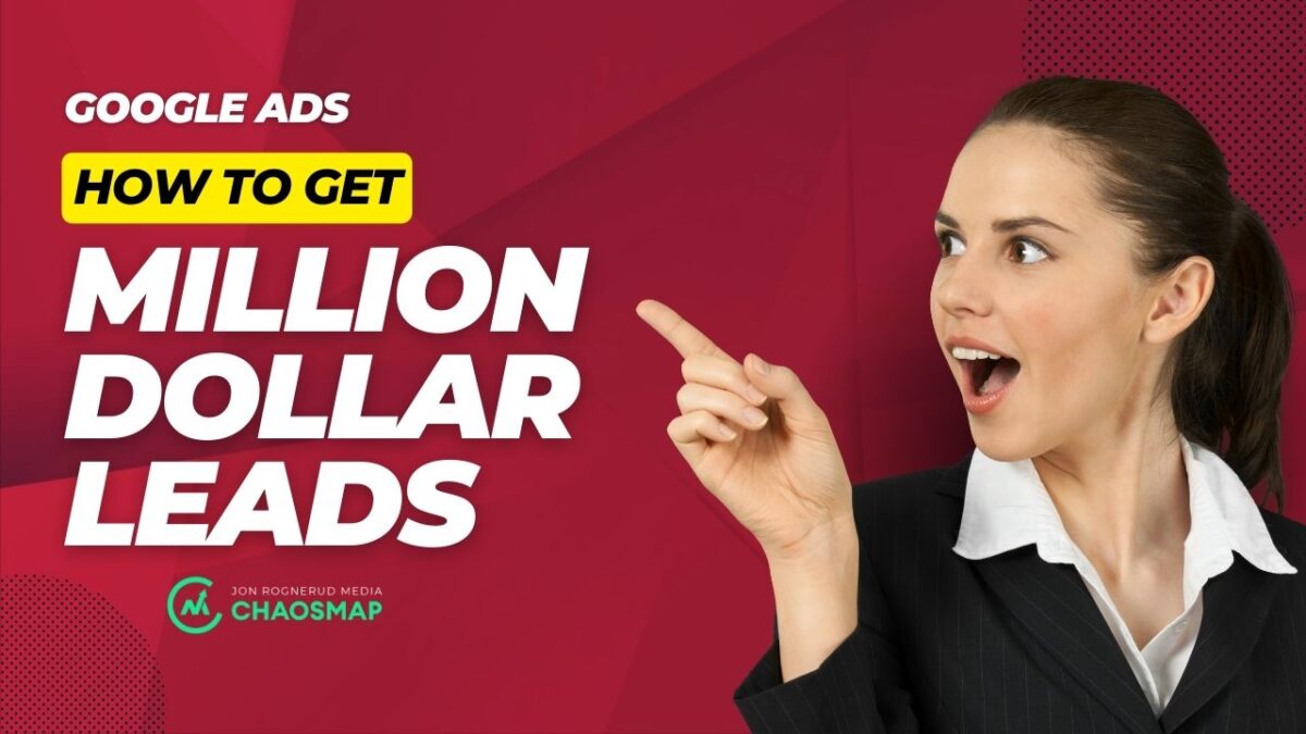 million-dollars-leads-google-ads